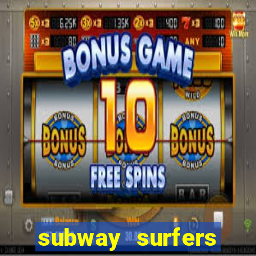 subway surfers start game havana